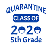 Class of Quarantine T-Shirt (Multiple colors)
