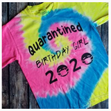 Quarantine Birthday Girl TShirt (Multiple colors)